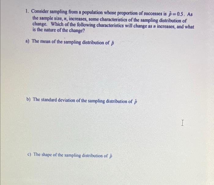 Solved 1. Consider sampling from a population whose | Chegg.com