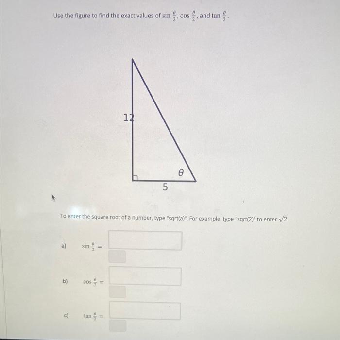 Solved Use the figure to find the exact values of sin cos , | Chegg.com