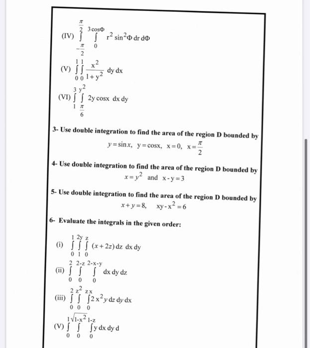 Solved Report 2 1 Evaluate The Integrals In The Given Chegg Com
