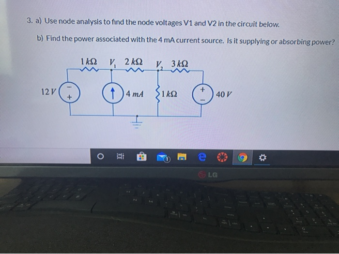 Solved 3. a) Use node analysis to find the node voltages V1 | Chegg.com
