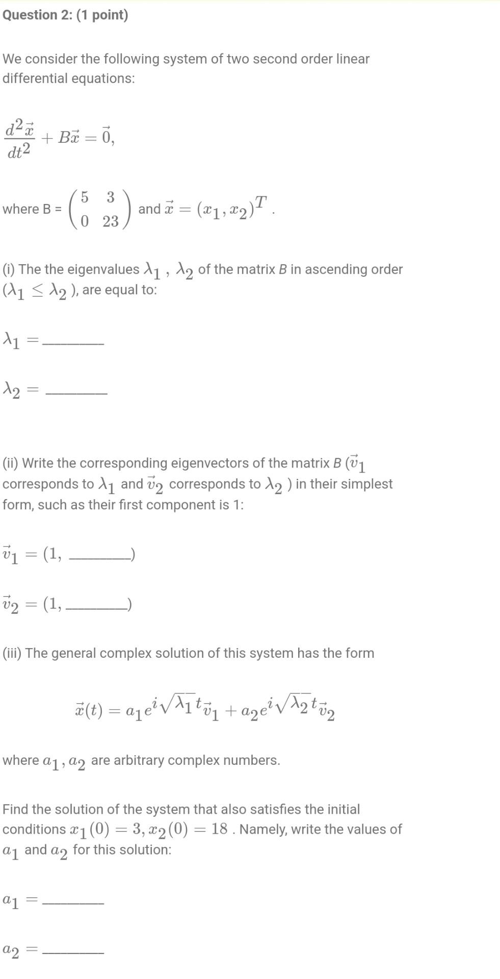 Solved Question 2: (1 point) We consider the following | Chegg.com