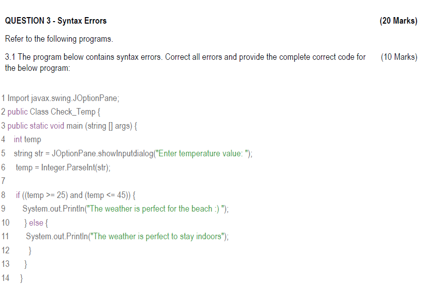 Solved QUESTION 3 - ﻿Syntax Errors (20 ﻿Marks)Refer To The | Chegg.com