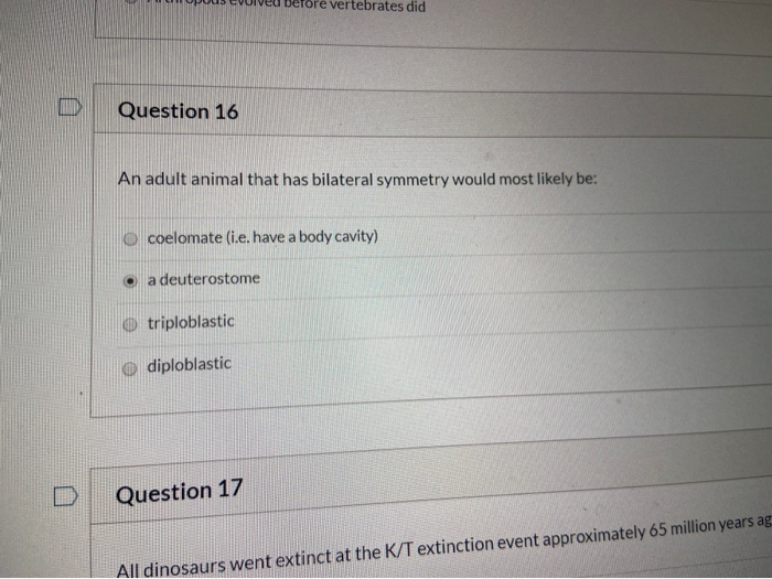 Solved un pous evolved before vertebrates did Question 16 An | Chegg.com