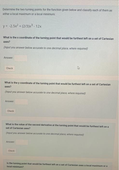 Solved Determine The Two Turning Points For The Function | Chegg.com