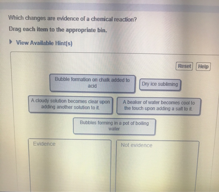 solved-which-changes-are-evidence-of-a-chemical-reaction-chegg