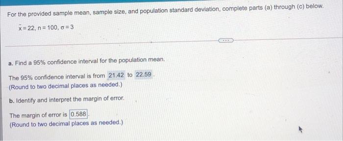 Solved For the provided sample mean, sample size, and | Chegg.com