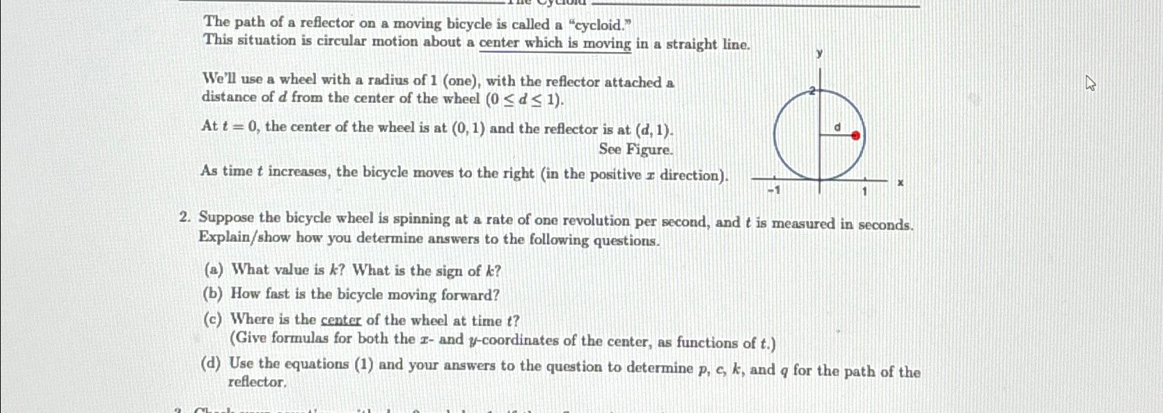 Solved The path of a reflector on a moving bicycle is called | Chegg.com