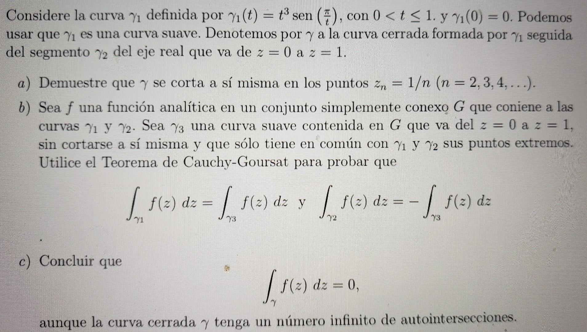 Considere la curva \( \gamma_{1} \) definida por \( \gamma_{1}(t)=t^{3} \operatorname{sen}\left(\frac{\pi}{t}\right) \), con