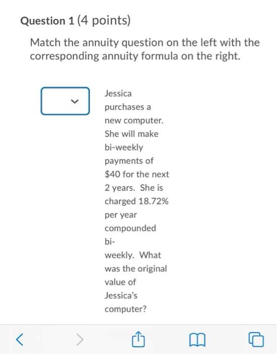 Solved Question Points Match The Annuity Question On Chegg Com