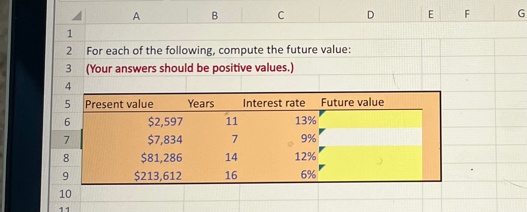 Finance... For each of the following, compute the | Chegg.com