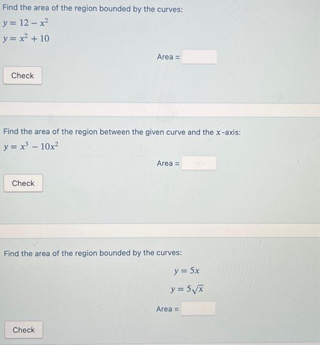 Solved Find the area of the region bounded by the curves: | Chegg.com
