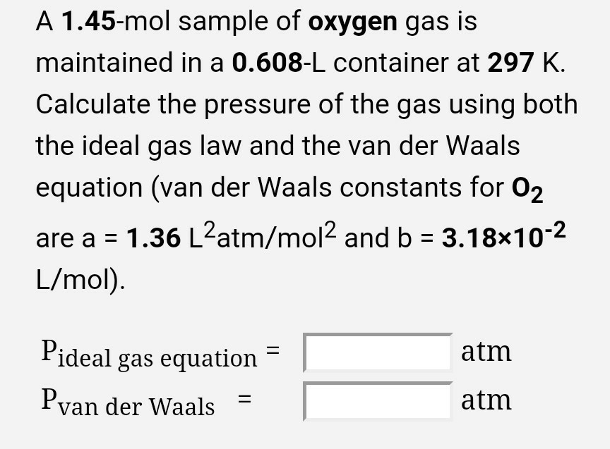 Solved A 1.45-mol sample of oxygen gas is maintained in a | Chegg.com