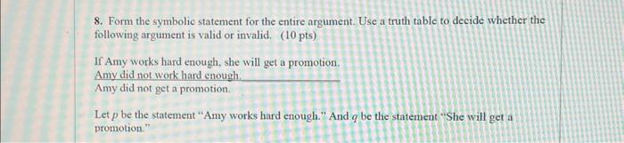 Solved Use a truth table to decide if the argument is valid | Chegg.com