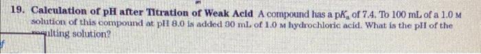 Solved 19. Calculation of pH after Titration of Weak Acid A | Chegg.com