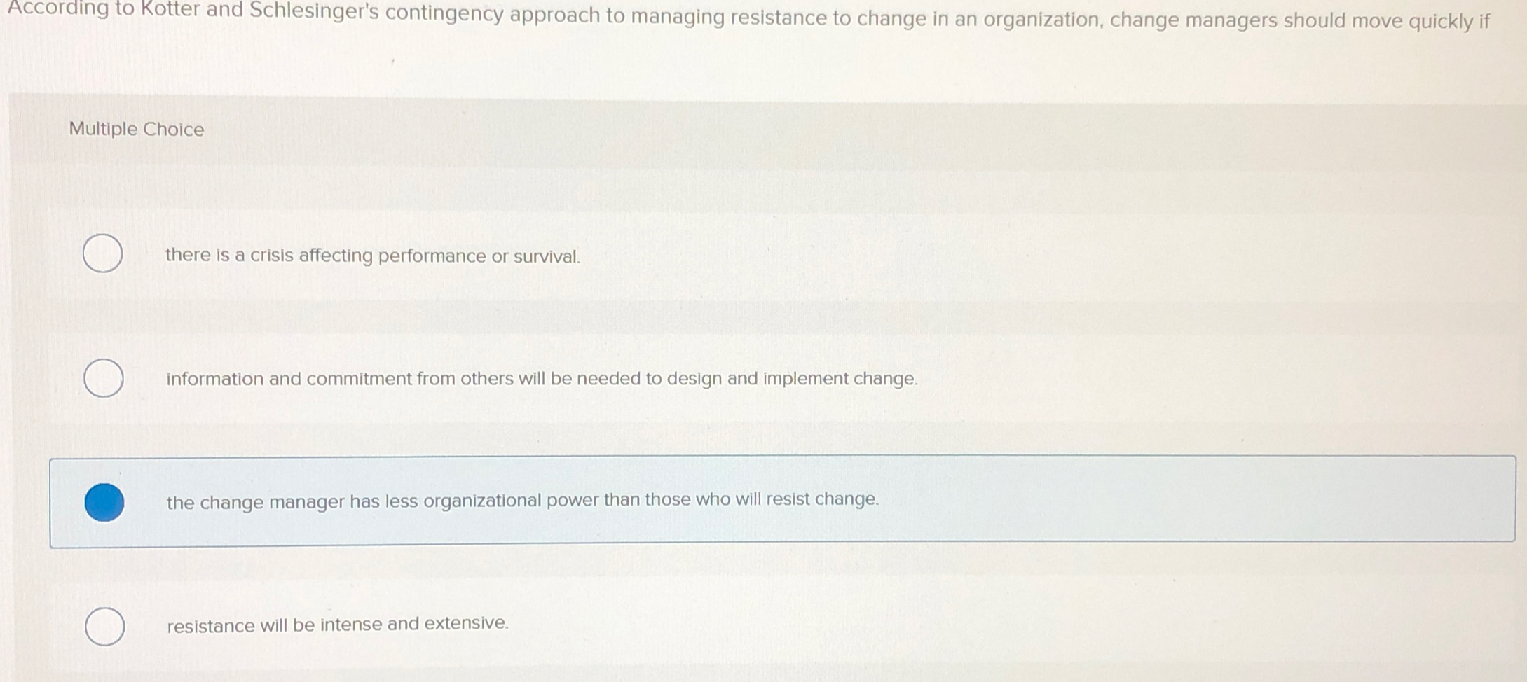 Solved According to Kotter and Schlesinger's contingency | Chegg.com