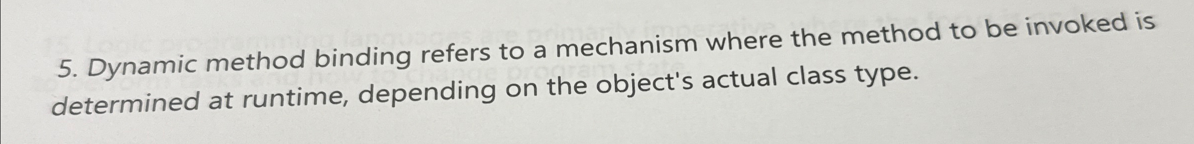 Solved Dynamic method binding refers to a mechanism where | Chegg.com