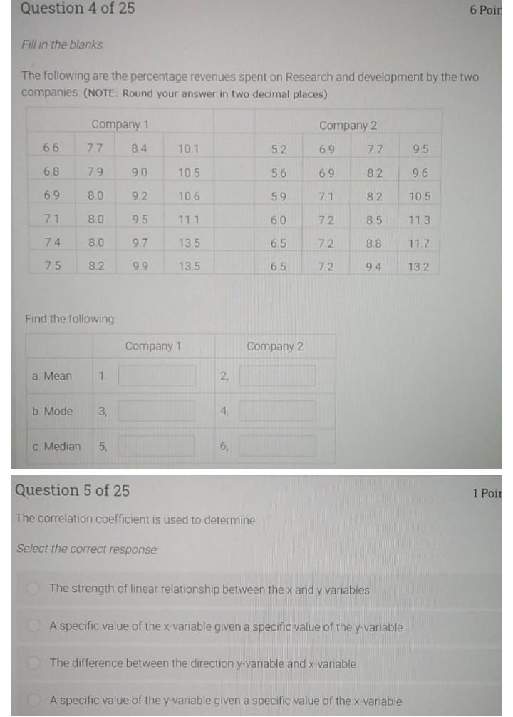 Solved Question 7 of 25 2 Points A study was made on the | Chegg.com