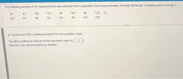 Solved The following sample of 16 measurements was selected | Chegg.com