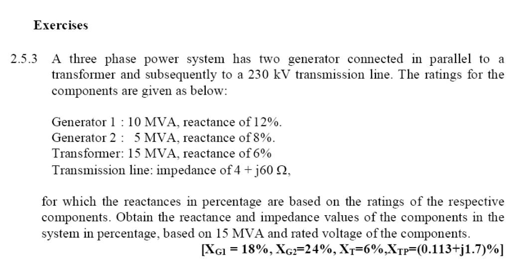 Solved Exercises 2.5.3 A three phase power system has two | Chegg.com