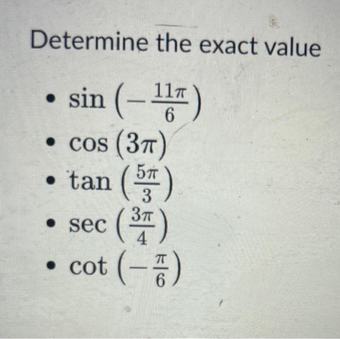 Solved Determine the exact value | Chegg.com