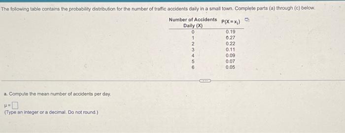 Solved a. Compute the mean number of accidents per day. μ= | Chegg.com