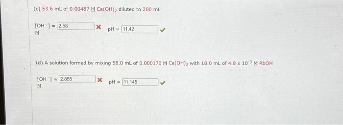 Solved Calculate [OH] and pH for each of the following | Chegg.com