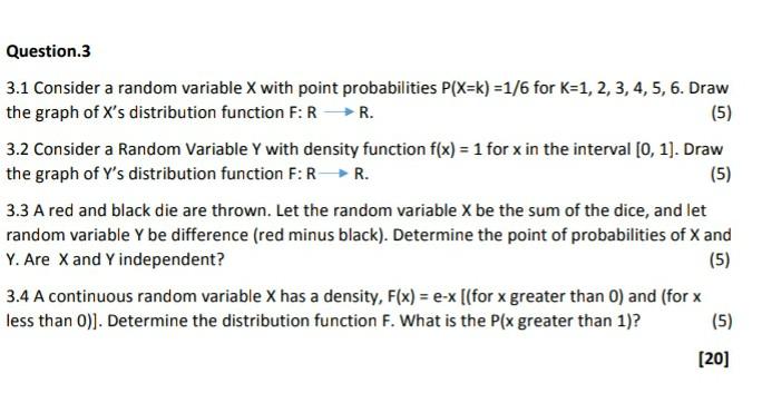 Solved (5) Question.3 3.1 Consider a random variable X with | Chegg.com