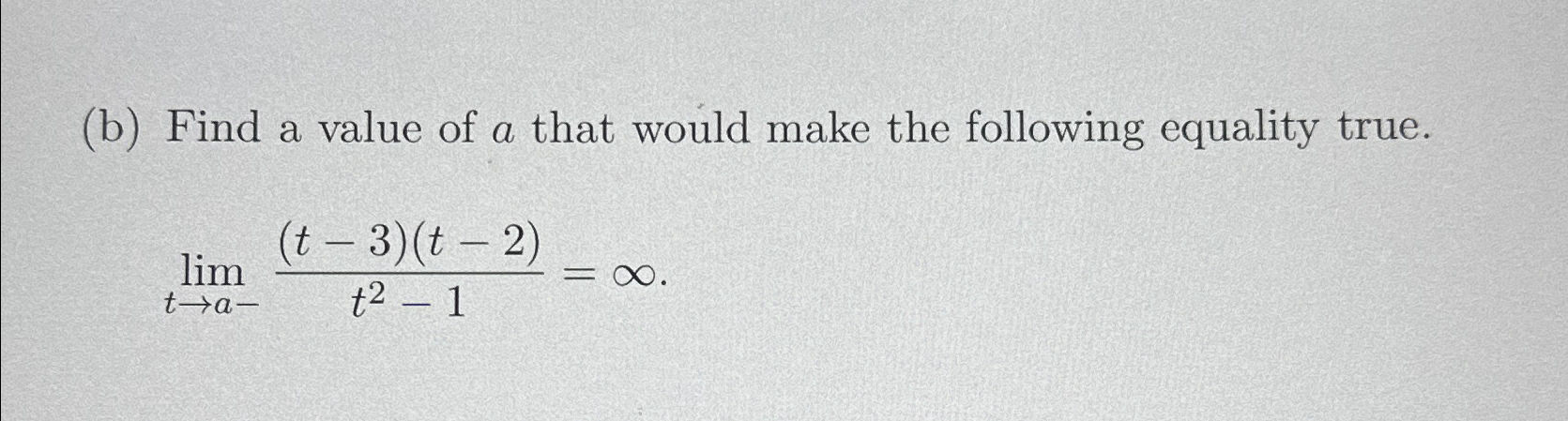 Solved (b) ﻿Find a value of a that would make the following | Chegg.com
