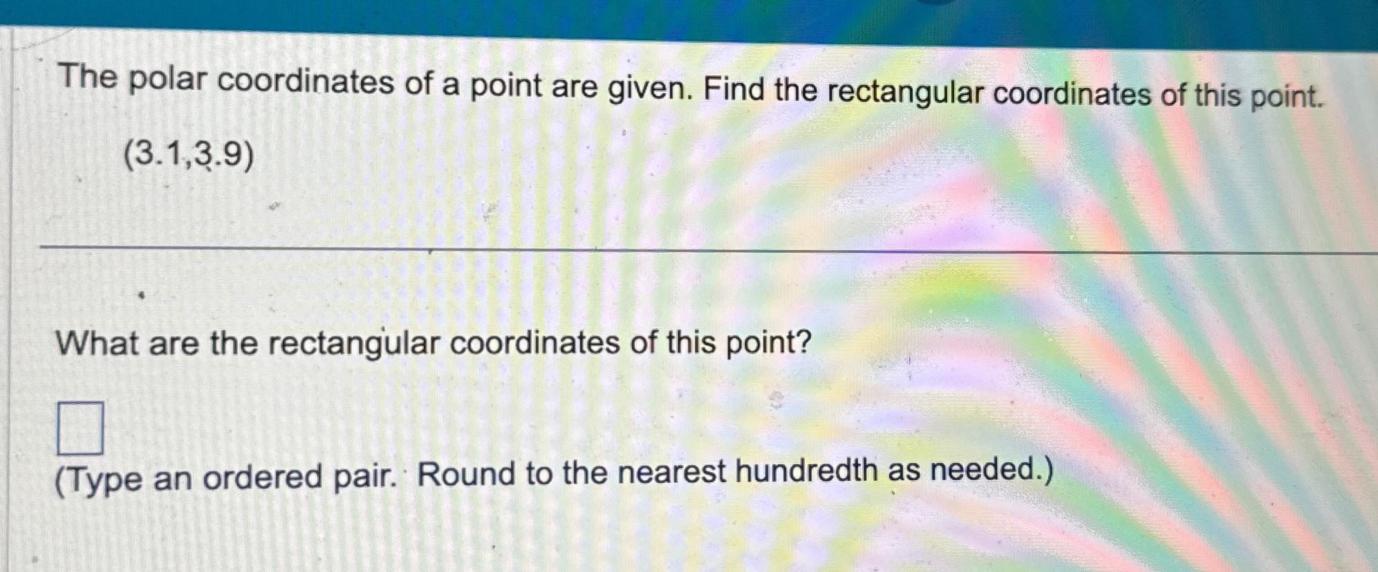Solved The polar coordinates of a point are given. Find the | Chegg.com