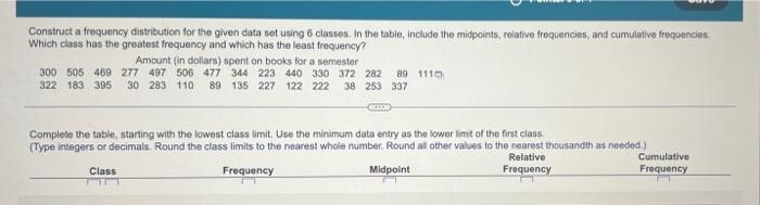Solved Construct a frequency distribution for the given data | Chegg.com