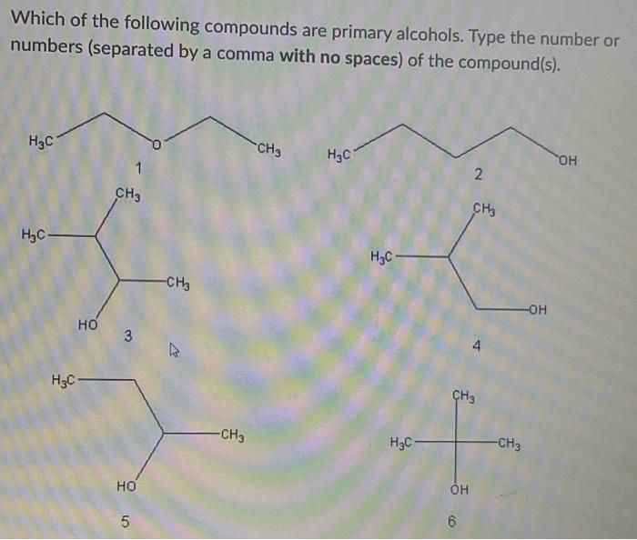 Solved Which of the following compounds are primary | Chegg.com