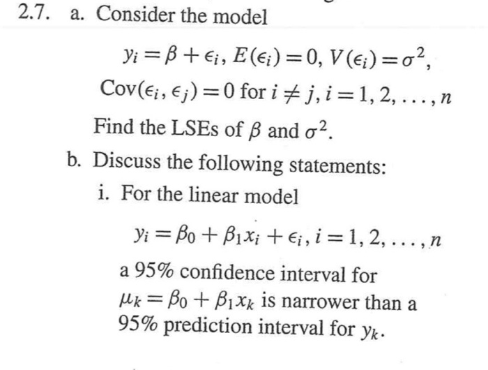 Solved 2 7 A Consider The Model Yi B E 0 V Chegg Com