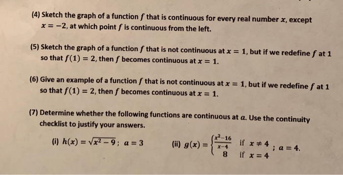 Solved (4) Sketch the graph of a functionſ that is | Chegg.com