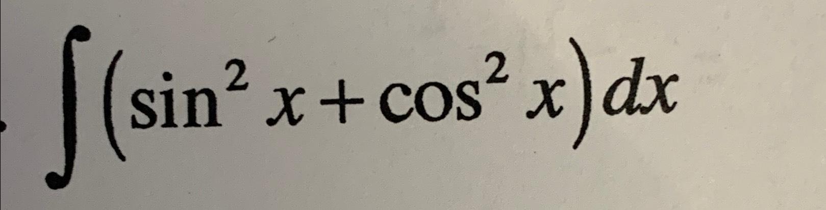 Solved ∫﻿﻿sin2xcos2xdx 0886