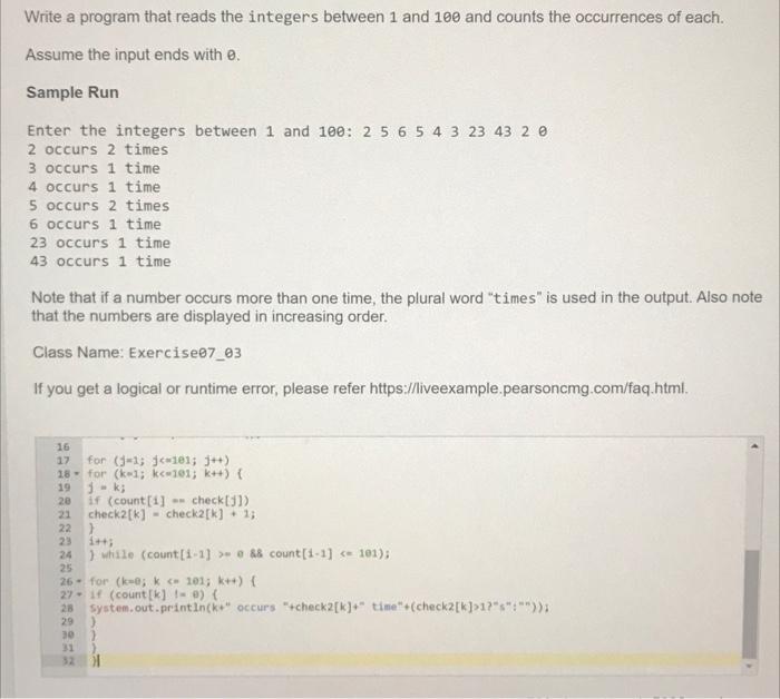 Solved Write A Program That Reads The Integers Between And Chegg Com