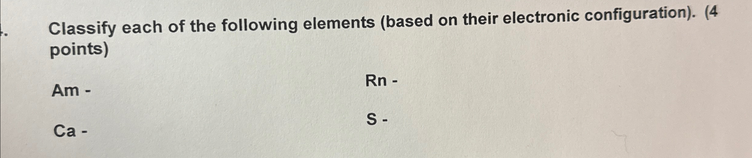 Solved Classify each of the following elements (based on | Chegg.com