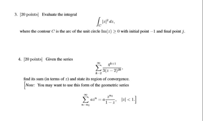 Solved 3. (20 Points Evaluate The Integral Where The Contour | Chegg.com