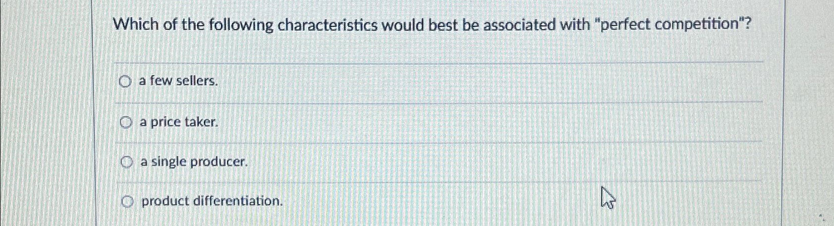 Solved Which of the following characteristics would best be | Chegg.com