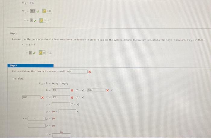 Solved W₂-600 300 600 300 L 5 tt Step 2 Assume that the | Chegg.com