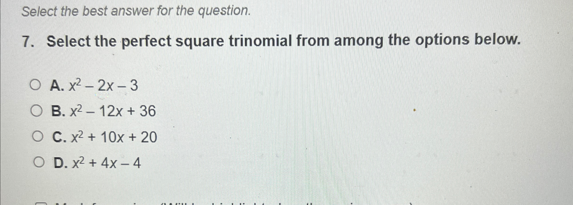 Solved Select the best answer for the question.7. ﻿Select | Chegg.com