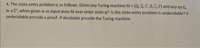 Solved 4. The state-entry problem is as follows. Given any | Chegg.com