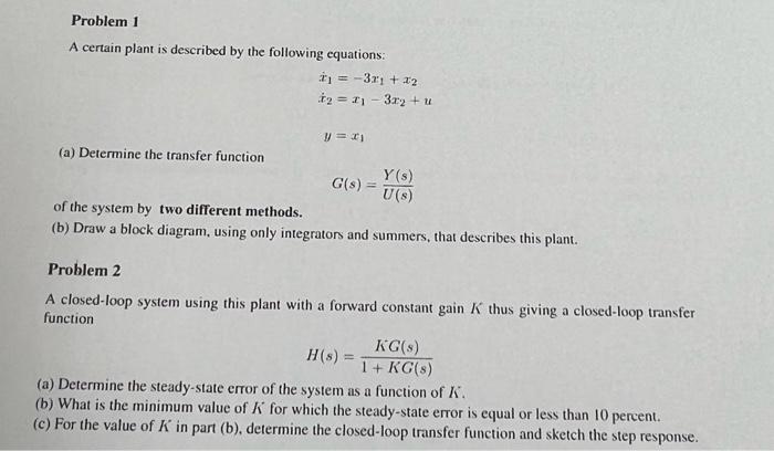 Solved A certain plant is described by the following | Chegg.com