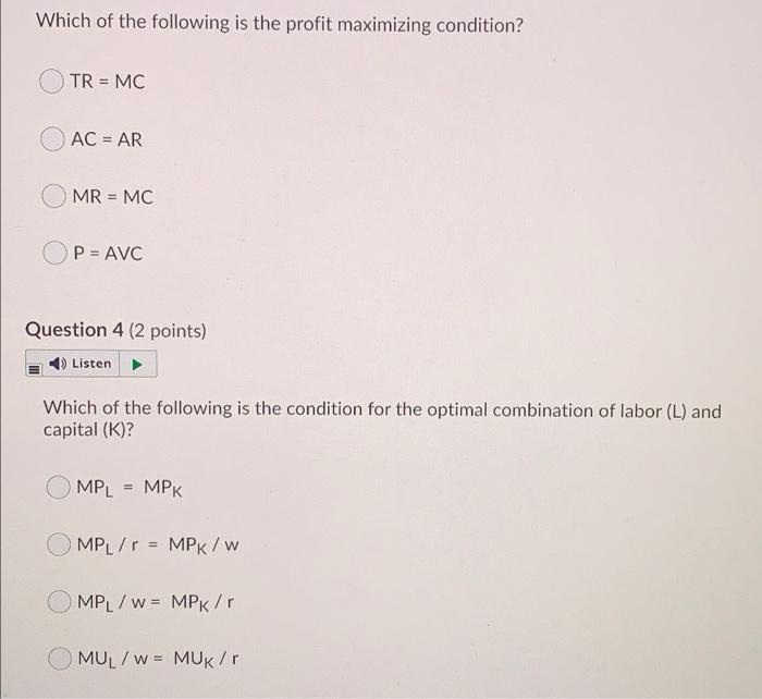 Solved Which Of The Following Is The Profit Maximizing | Chegg.com