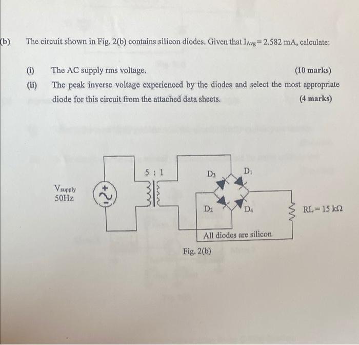 Solved (b) The circuit shown in Fig. 2(b) contains silicon | Chegg.com