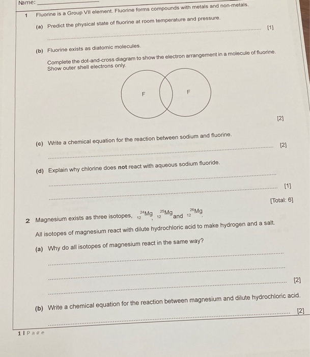 Solved Name 1 Fluorine is a Group VII element. Fluorine