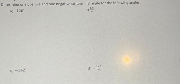 Solved Determine one positive and one negative co-terminal | Chegg.com