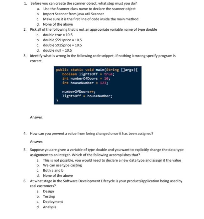 Solved 1. Before you can create the scanner object, what | Chegg.com