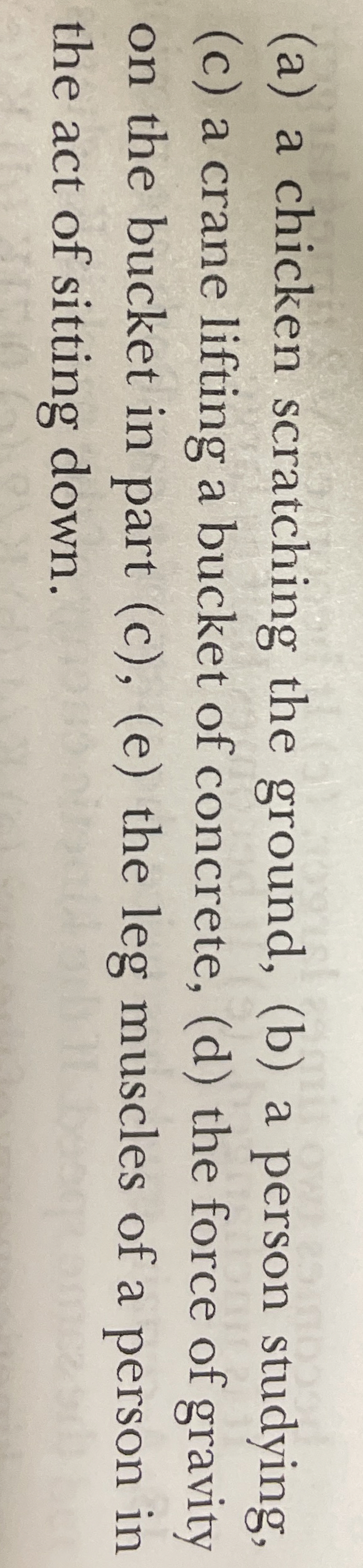 Solved (a) ﻿a chicken scratching the ground, (b) ﻿a person