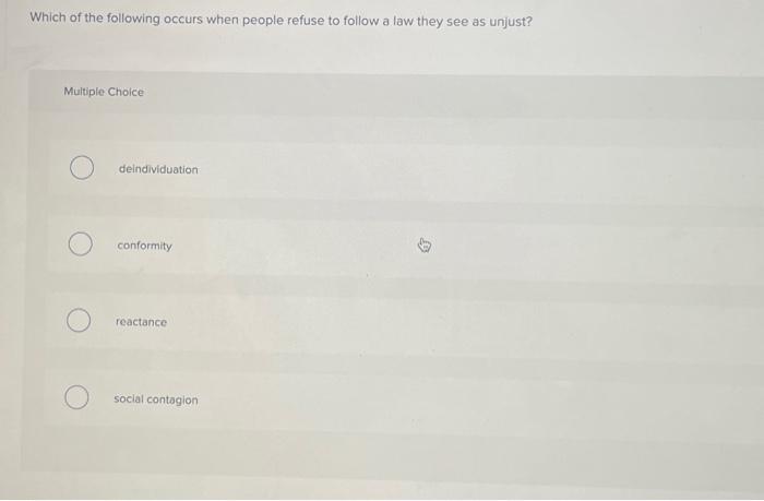 Solved Which of the following occurs when people refuse to | Chegg.com