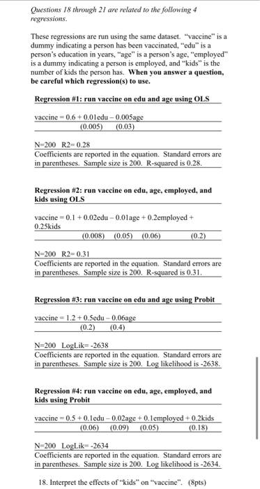 Solved Questions 18 through 21 are related to the following | Chegg.com
